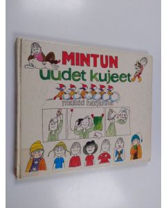 Kirjailijan Maikki Harjanne käytetty kirja Mintun uudet kujeet