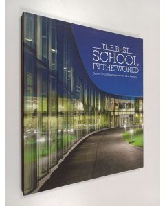 käytetty kirja The best school in the world : seven Finnish examples from the 21st century