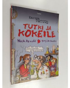 Kirjailijan Nick Arnold käytetty kirja Tutki ja kokeile