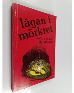Kirjailijan Inga Donner-Solonevich käytetty kirja Lågan i mörkret