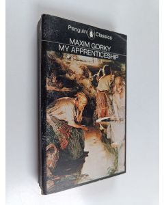 Kirjailijan Maksim Gorky käytetty kirja My Apprenticeship