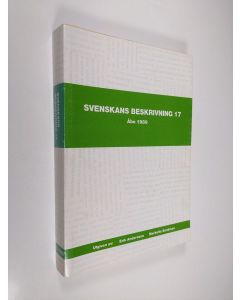 käytetty kirja Svenskans beskrivning 17 : förhandlingar vid 17.sammankomsten för att dryfta frågor rörande svenskans beskrivning,Åbo den 18-19 maj 1989