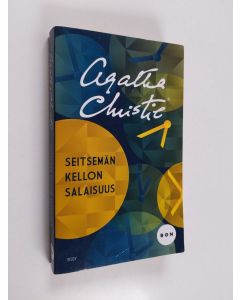 Kirjailijan Agatha Christie käytetty kirja Seitsemän kellon salaisuus