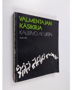 Kirjailijan Kalervo af Ursin käytetty kirja Valmentajan käsikirja