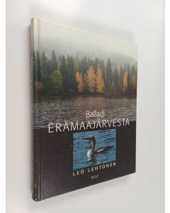 Kirjailijan Leo Lehtonen käytetty kirja Balladi erämaajärvestä