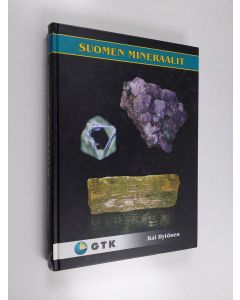Kirjailijan Kai Hytönen käytetty kirja Suomen mineraalit