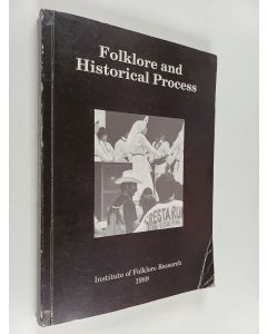 käytetty kirja Folklore and historical process Folklor i povijesni proces