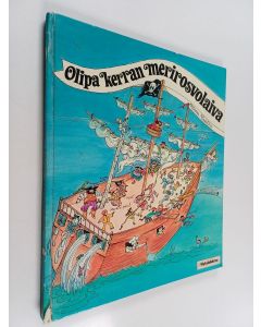 Kirjailijan Mircea Vasiliu käytetty kirja Olipa kerran merirosvolaiva