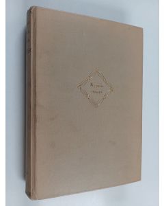 Kirjailijan Karl Albert Wegelius käytetty kirja Routaa ja rautaa 2 : Kemin etappi