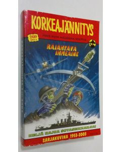 käytetty kirja Korkeajännitys 1/2003 : Räjähtävä ihmeaine