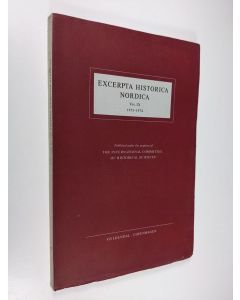 käytetty kirja Excerpta Historica Nordica vol. IX 1973-1974