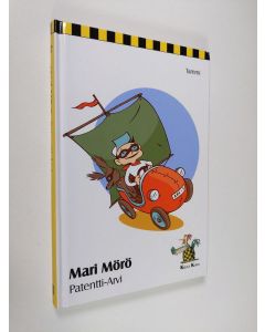 Kirjailijan Mari Mörö käytetty kirja Patentti-Arvi