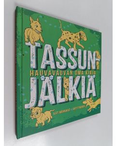 Kirjailijan Kati Männikkö käytetty kirja Tassunjälkiä : hauvavauvan oma kirja