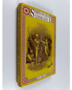 Kirjailijan Len Ortzen käytetty kirja Stories of Great Exploration