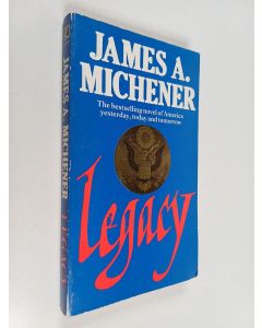 Kirjailijan James A. Michener käytetty kirja Legacy