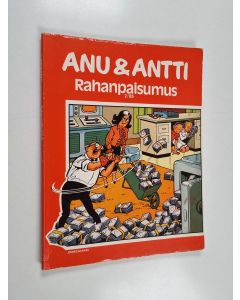 Kirjailijan Willy Vandersteen käytetty kirja Anu & Antti 2/85 : Rahanpaisumus