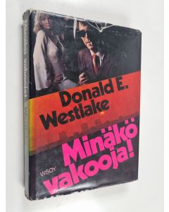 Kirjailijan Donald E. Westlake käytetty kirja Minäkö vakooja!