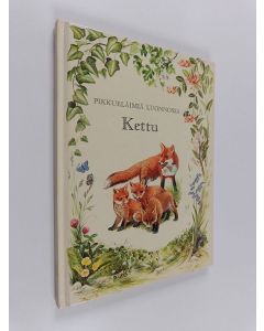 Kirjailijan Angela Sheehan käytetty kirja Kettu