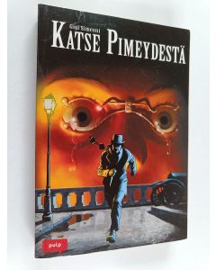 Kirjailijan Gigi Simeoni käytetty kirja Katse pimeydestä