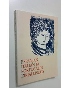 Tekijän Merja Vannela  käytetty kirja Espanjan, Italian ja Portugalin kirjallisuus