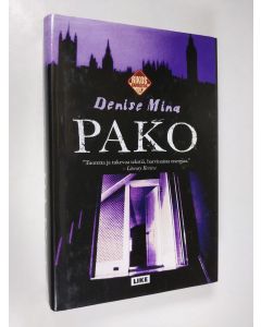 Kirjailijan Denise Mina käytetty kirja Pako