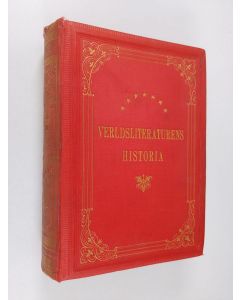 Kirjailijan Arvid Ahnfelt käytetty kirja Verldsliteraturens historia 2