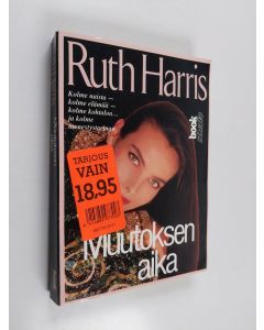 Kirjailijan Ruth Harris käytetty kirja Muutoksen aika