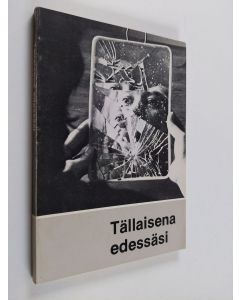 käytetty kirja Tällaisena edessäsi