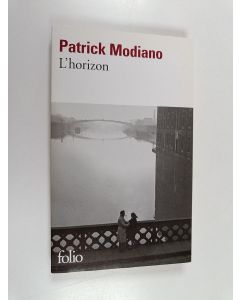 Kirjailijan Patrick Modiano käytetty kirja L'horizon