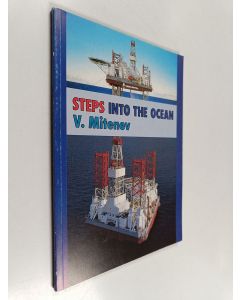 Kirjailijan Valeri Mitenjov käytetty kirja Steps into the ocean