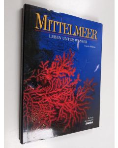 Kirjailijan Angelo Mojetta käytetty kirja Mittelmeer - Leben unter Wasser