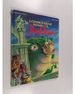 Kirjailijan Gérard Moncomble käytetty kirja Lohikäärme nimeltä Puhkuri