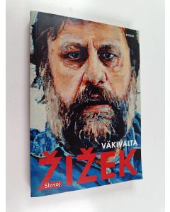 Kirjailijan Slavoj Zizek käytetty kirja Väkivalta