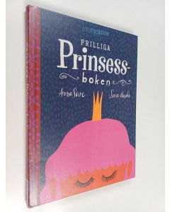 Kirjailijan Sanna Mander käytetty kirja Prilliga prinsessboken