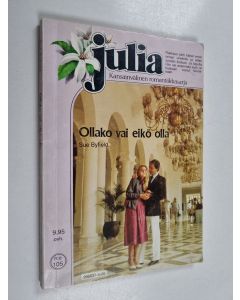 Kirjailijan Sue Byfield käytetty teos Ollako vai eikö olla