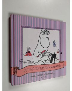 Kirjailijan Tove Jansson käytetty kirja Niiskuneidin mietekirja