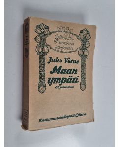 Kirjailijan Jules Verne käytetty kirja Maan ympäri 80 päivässä