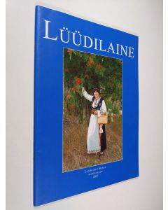 käytetty teos Lüüdilaine : Lyydiläisen seuran vuosijulkaisu 2007