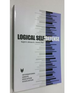 Kirjailijan Ralph H. Johnson käytetty kirja Logical Self-defense (ERINOMAINEN)