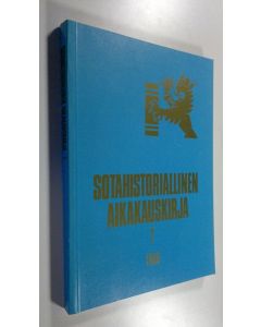 käytetty kirja Sotahistoriallinen aikakauskirja 7 : Sotahistoriallisen seuran ja Sotatieteen laitoksen julkaisuja