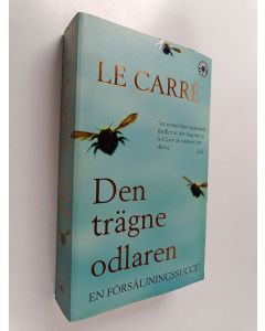 Kirjailijan John Le Carre käytetty kirja Den trägne odlaren