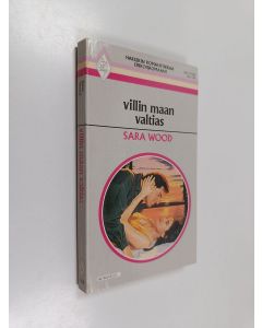 Kirjailijan Sara Wood käytetty kirja Villin maan valtias