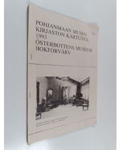käytetty teos Pohjanmaan museo : kirjaston kartunta 1993