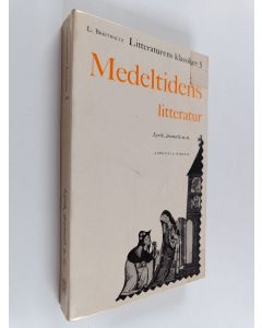 käytetty kirja Medeltidens litteratur