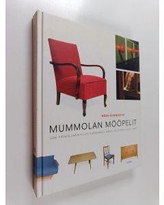 Kirjailijan Sari Sirkkiä-Jarva käytetty kirja Näin kunnostat mummolan mööpelit