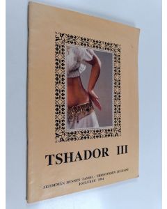 käytetty teos Tshador 3 - Joulukuu 1994