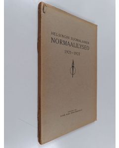 käytetty kirja Helsingin suomalainen normaalilyseo 1921-1922