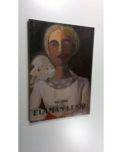 Kirjailijan Oili Mäki käytetty kirja Elämän leski