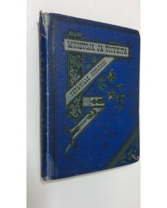 Kirjailijan Arvi Jännes käytetty kirja Muistoja ja toiveita ystäville jouluksi (1889)