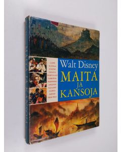 Kirjailijan Walt Disney käytetty kirja Maita ja kansoja